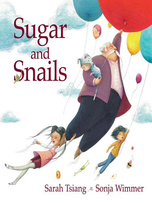 Title details for Sugar and Snails by Sarah Tsiang - Available